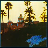 THE EAGLES - HOTEL CALIFORNIA (1976)